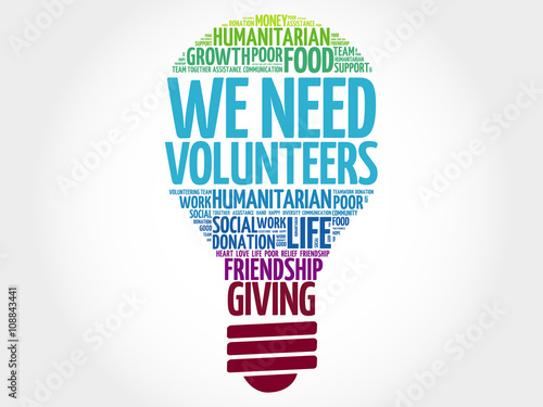 WE NEED VOLUNTEERS bulb word cloud collage concept