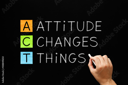 Attitude Changes Things photo