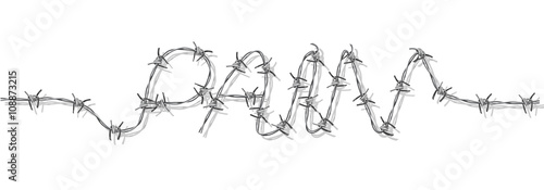PAIN written with BARBED WIRE
