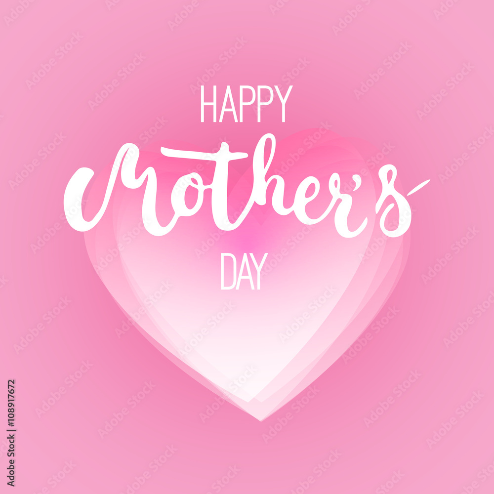 Happy Mother's day greeting card with pink heart on the pink background. Vector illustration for Mothers Day invitations. Mom's day lettering.
