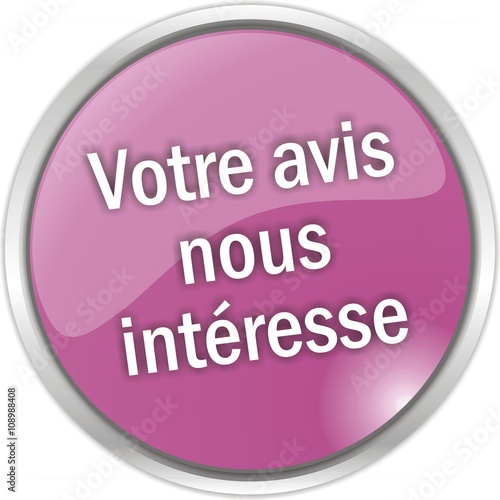 bouton votre avis nous intéresse
