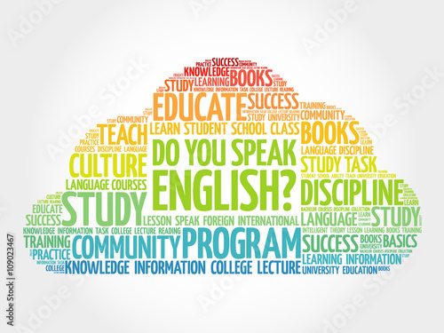 Do You Speak English? word cloud, education business concept