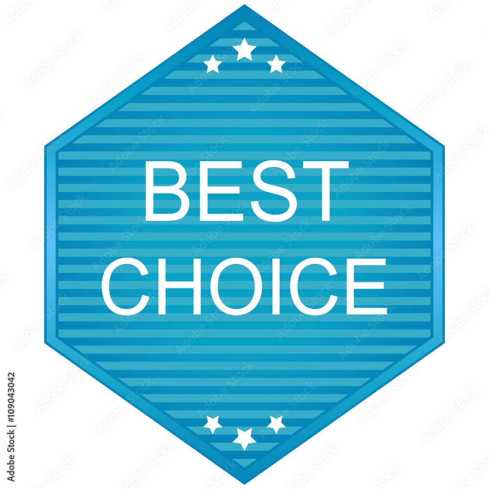 Obraz premium Best choice label