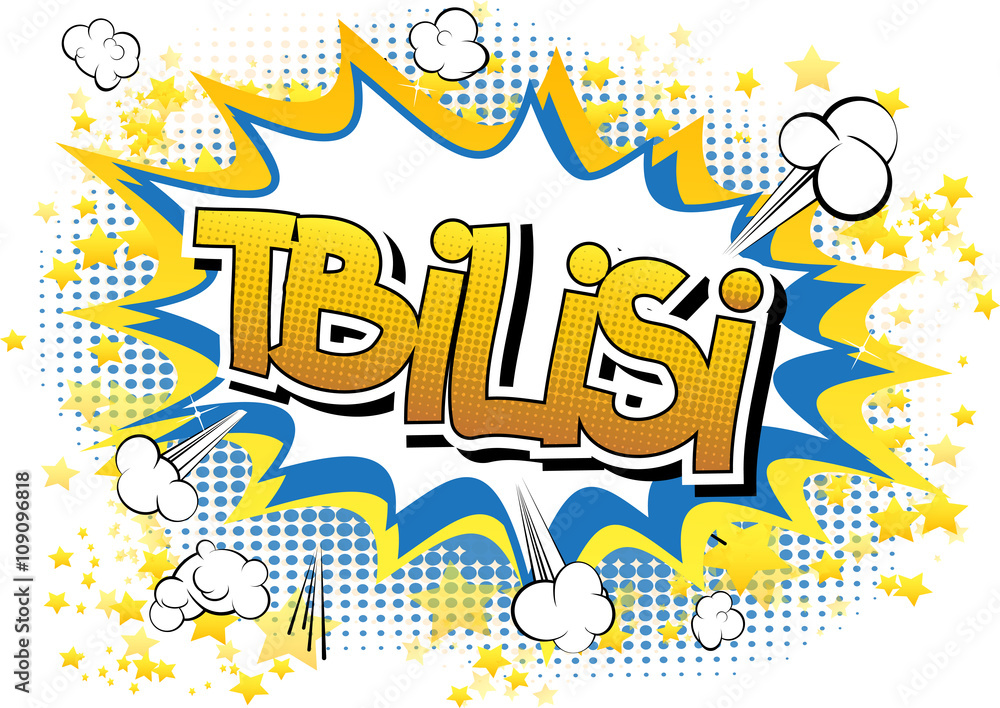 Tbilisi - Comic book style word. Tbilisi - Comic book style word.