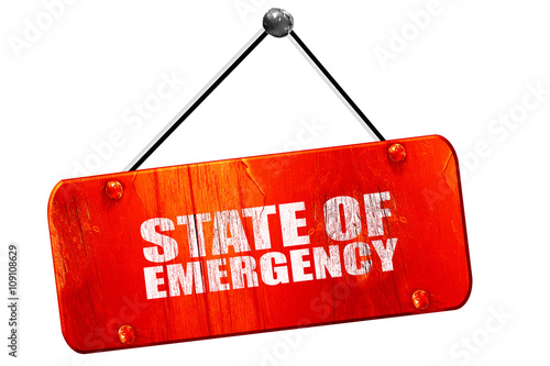 state of emergency, 3D rendering, vintage old red sign