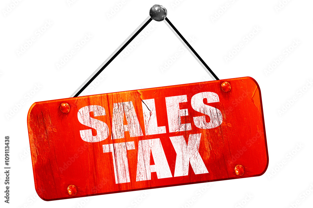 sales tax, 3D rendering, vintage old red sign