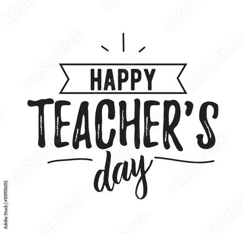 Happy teachers day vector typography.