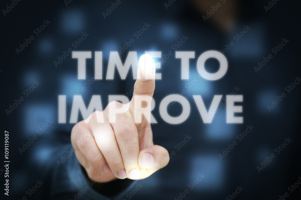 Businessman touching Time To Improve Businessman touching Time To Improve