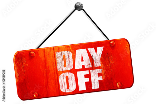 Картината върху платно day off, 3D rendering, vintage old red sign