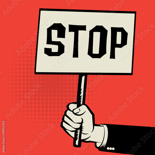 Hand holding poster, business concept with text Stop