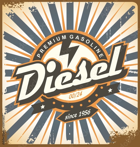 Vintage poster design with diesel fuel theme photo