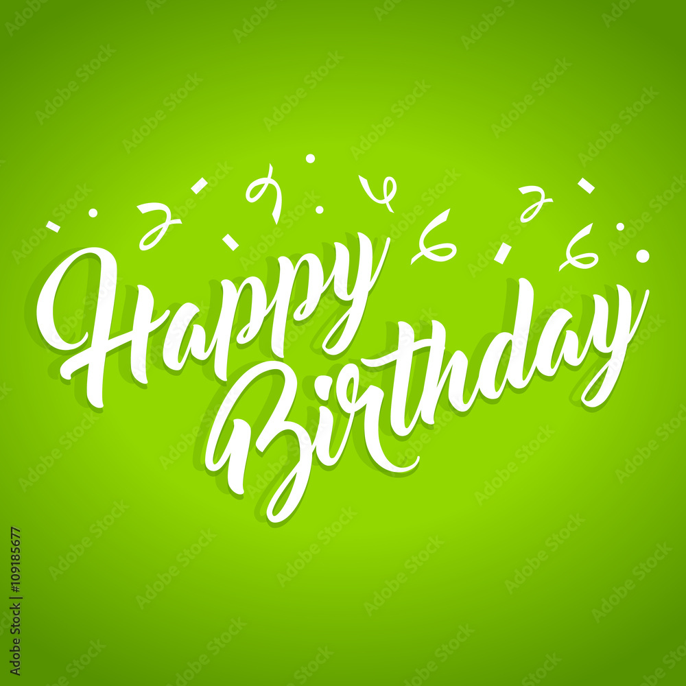 Happy Birthday hand lettering calligraphy