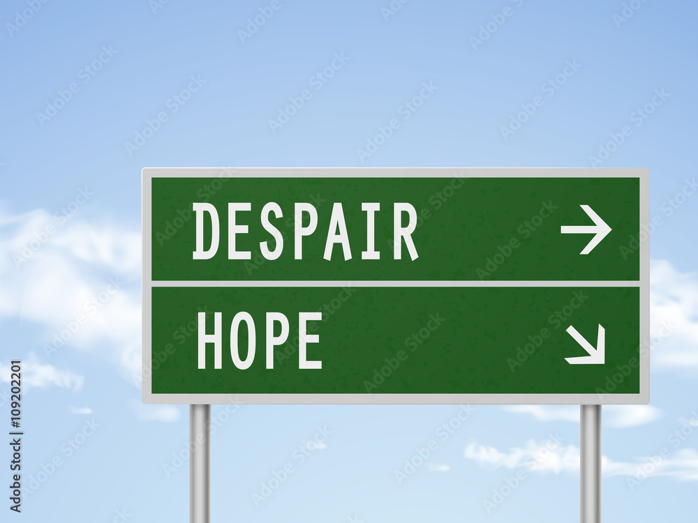 3d illustration road sign with despair and hope