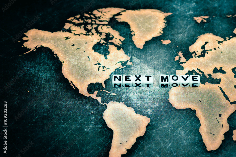 NEXT MOVE on grunge world map