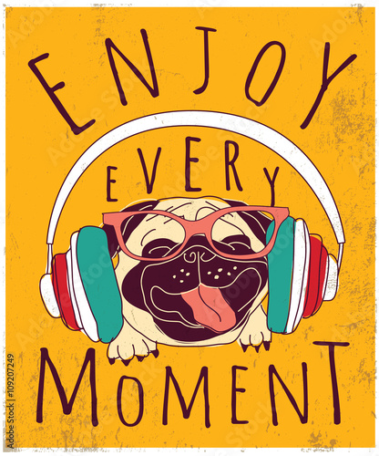Wallpaper Mural Happy animal pug enjoy music poster sign.  Torontodigital.ca
