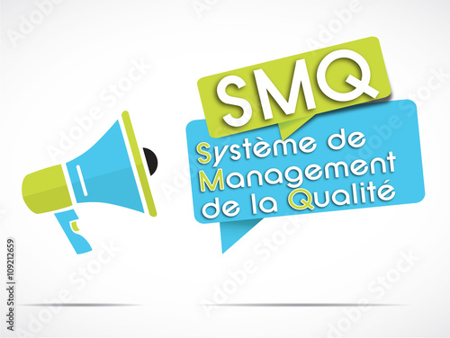 mégaphone : SMQ