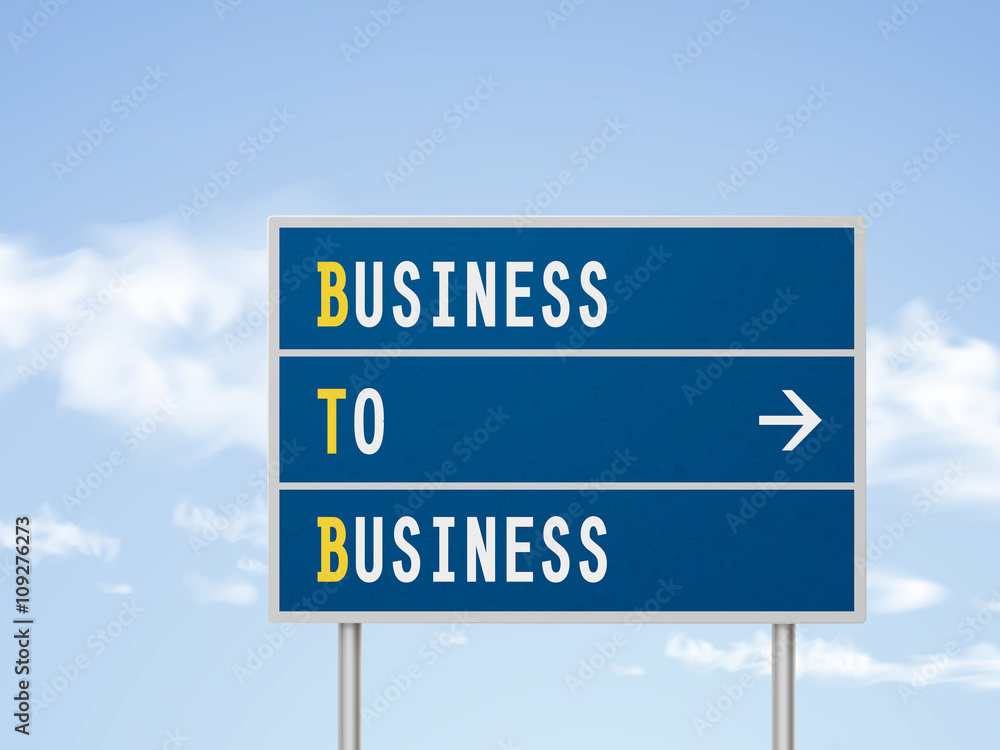 3d illustration business to business road sign 3d illustration business to business road sign