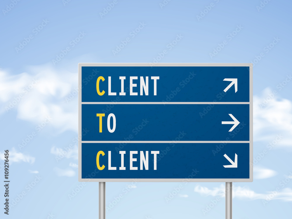 Fototapeta premium 3d illustration road sign with client to client