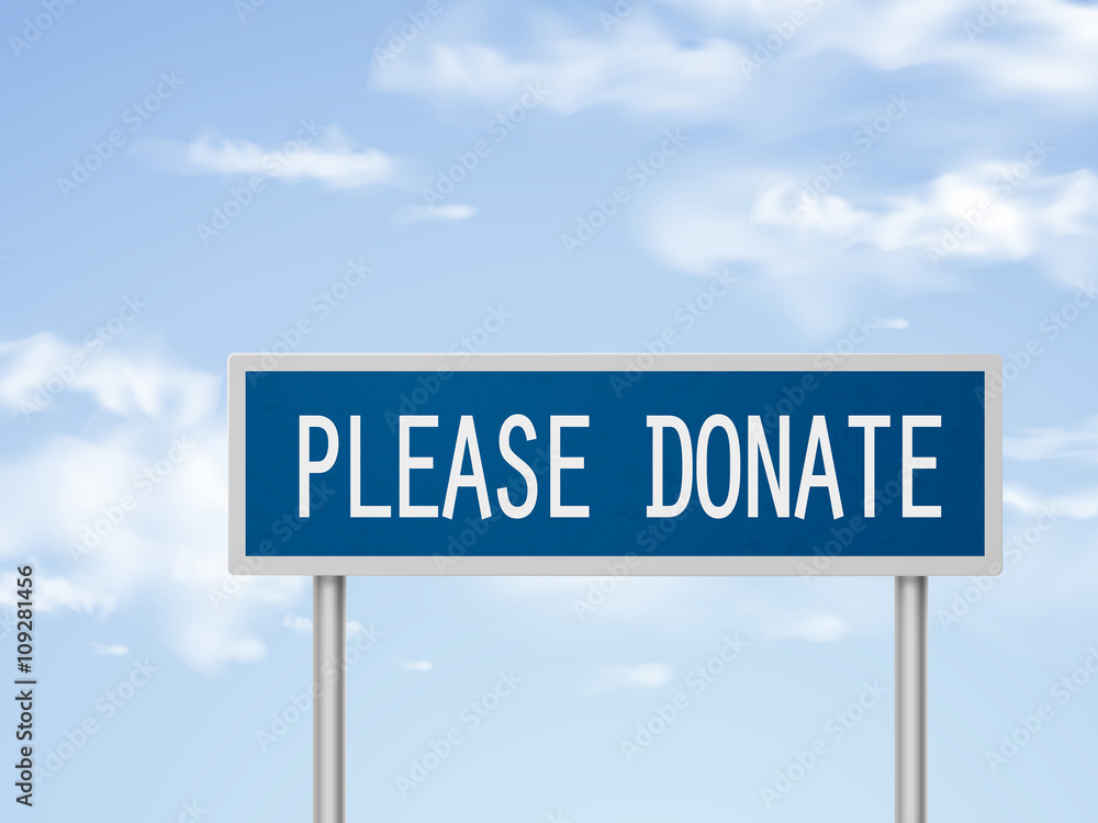 3d illustration please donate road sign