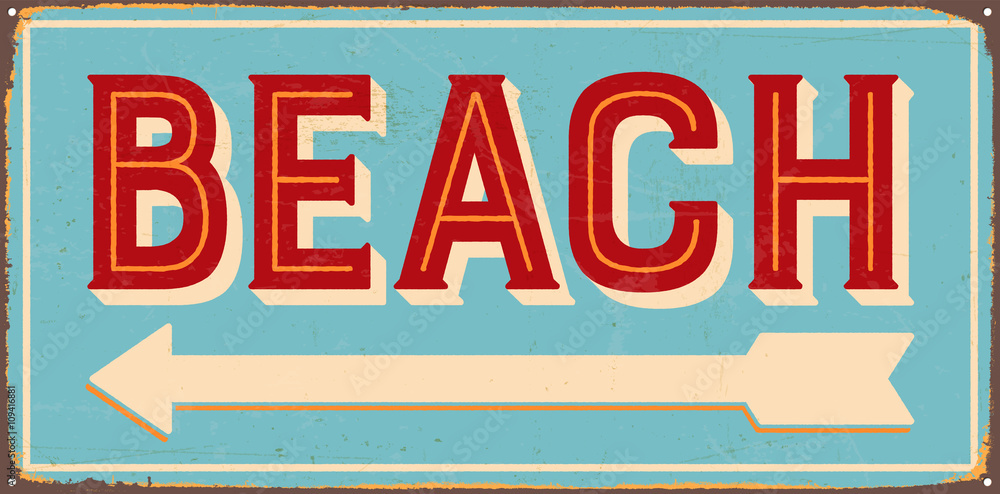Vintage metal sign - Beach - Vector EPS10. Grunge and rusty effects can be easily removed for a cleaner look.