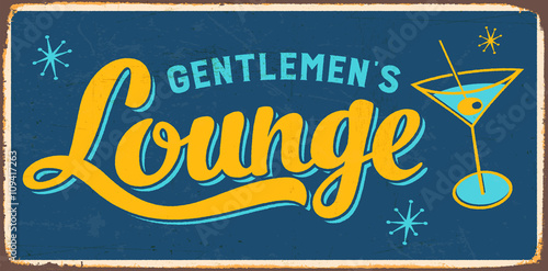 Vintage metal sign - Gentlemen's Lounge - Vector EPS10. Grunge and rusty effects can be easily removed for a cleaner look.