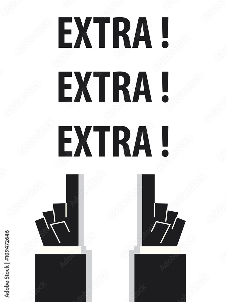 EXTRA typography vector illustration EXTRA typography vector illustration