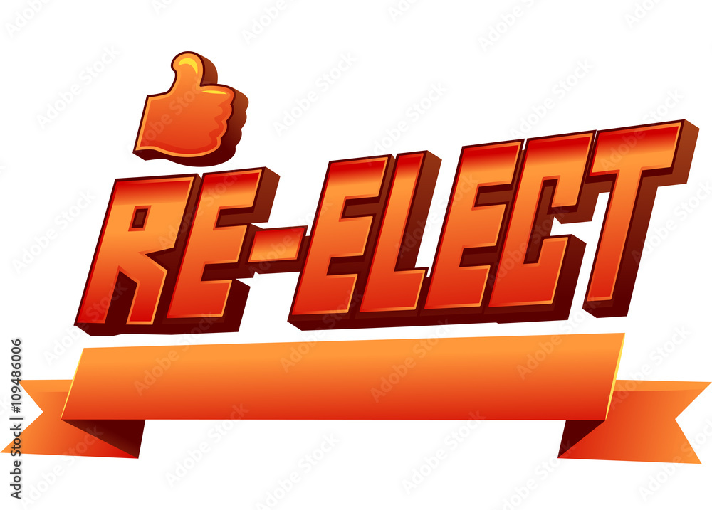 Text Re Elect Stock Vector Adobe Stock