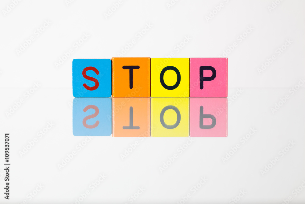 Stop - an inscription from children's blocks Stop - an inscription from children's blocks