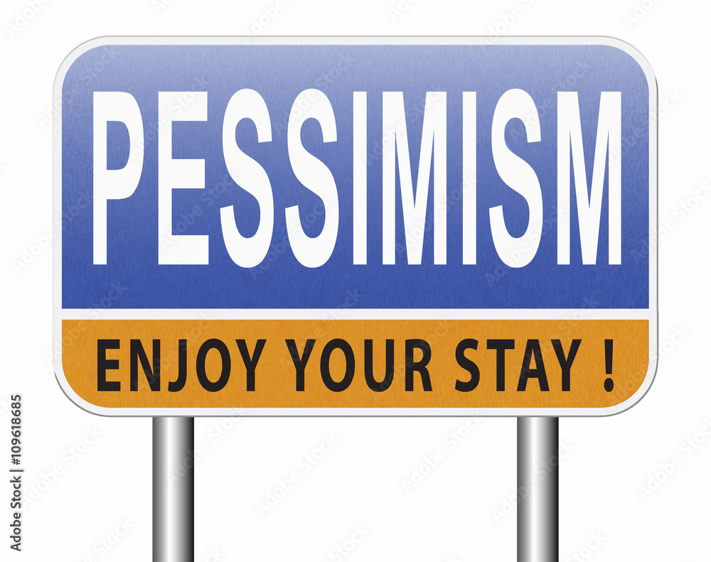 pessimism and negative thinking pessimism and negative thinking