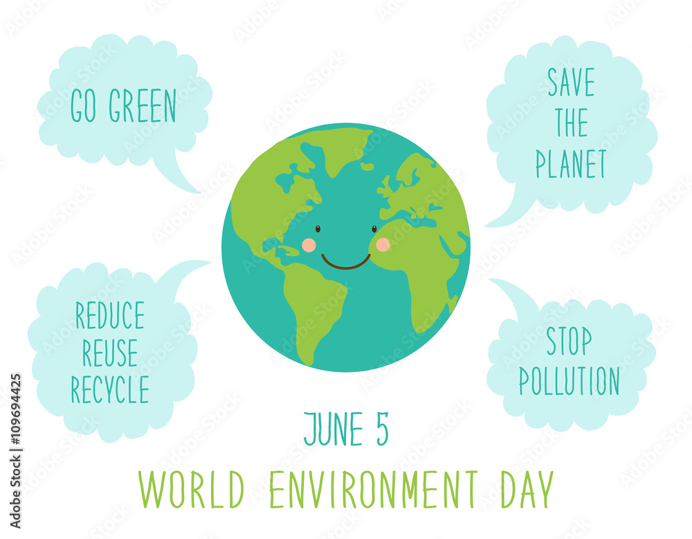 Cute hand drawn World Environment Day card with smiling character of the planet Earth with speech bubbles and hand written text