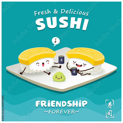 Vintage Sushi poster design with vector sushi character. Chinese words mean sushi, green tea.