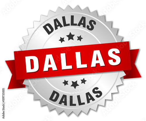 Dallas round silver badge with red ribbon