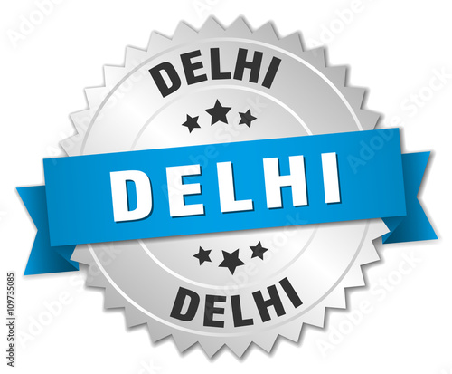 Delhi round silver badge with blue ribbon