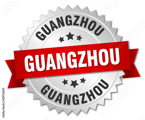Guangzhou  round silver badge with red ribbon