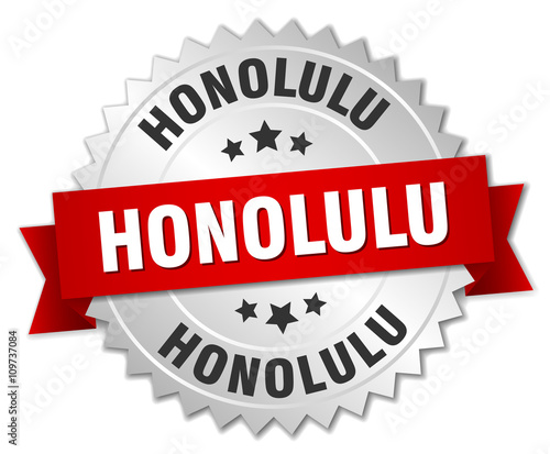 Honolulu round silver badge with red ribbon
