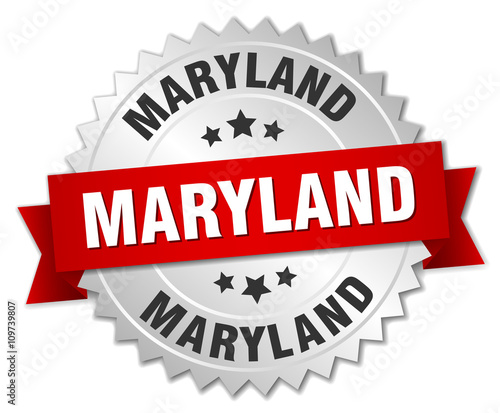 Maryland round silver badge with red ribbon