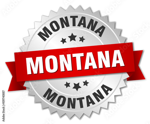 Montana  round silver badge with red ribbon