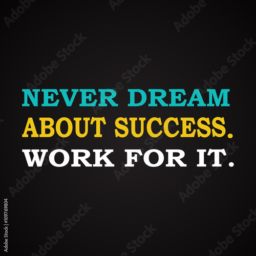 Success quotes - motivational inscription template