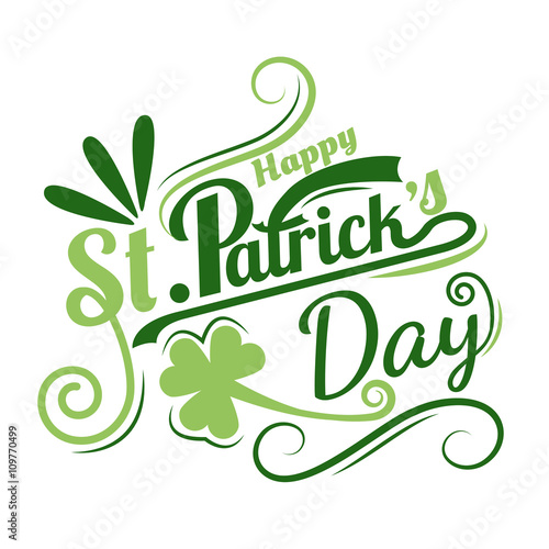 St. Patrick's Day greeting. Vector illustration calligraphy styl