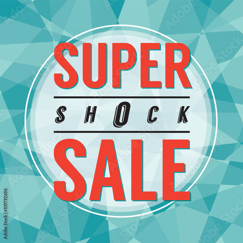Modern Design Super Shock Sale Vector Illustration.