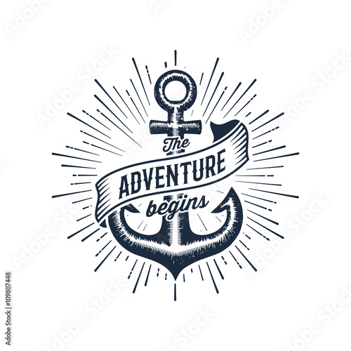 Adventure begins blue anchor