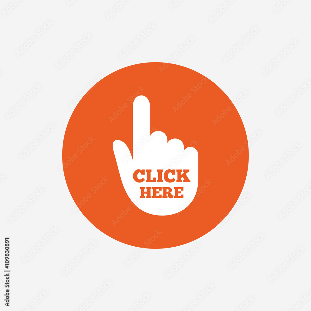 Click here hand sign icon. Press button. Click here hand sign icon. Press button.