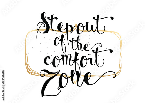 Inspirational inscription. Greeting card with calligraphy. Hand drawn design. Black and white.