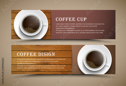 Design coffee banners with a cup of coffee.