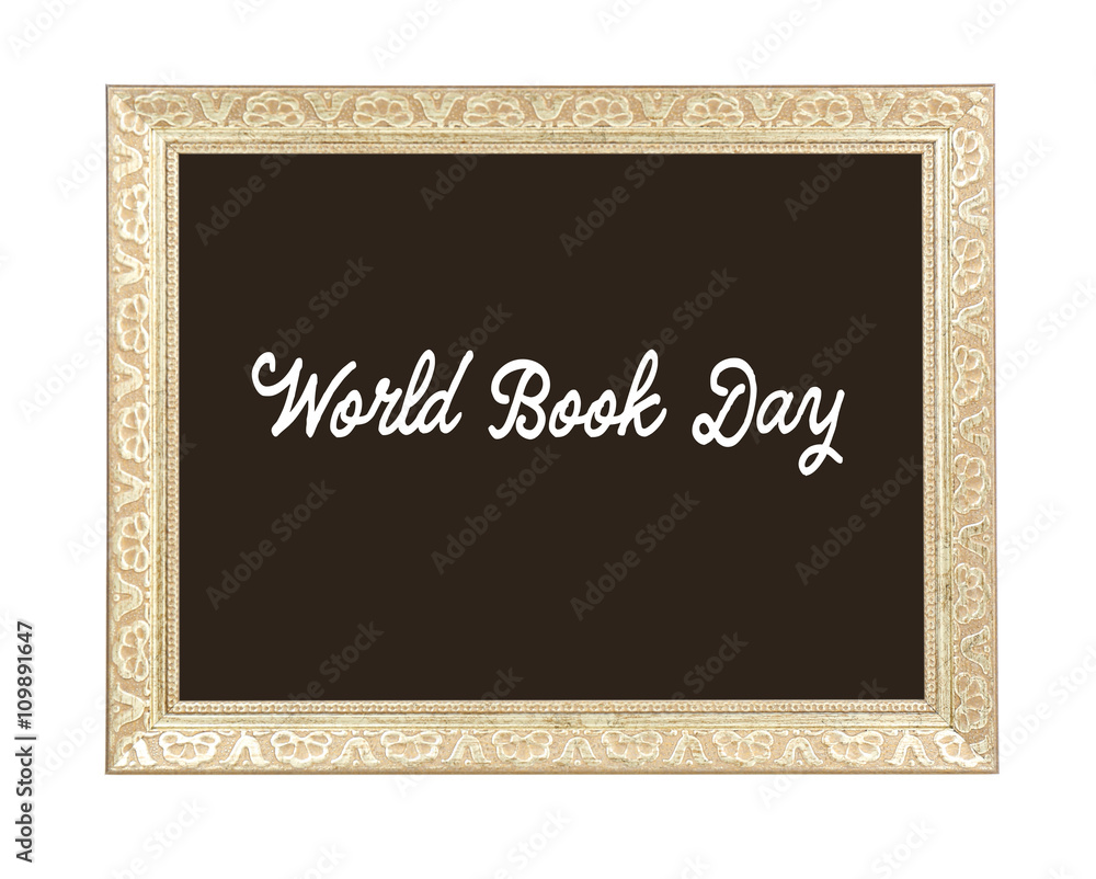 World Book Day concept. Text in frame