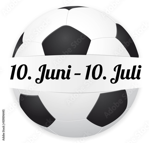 10. Juni - 10. Juli