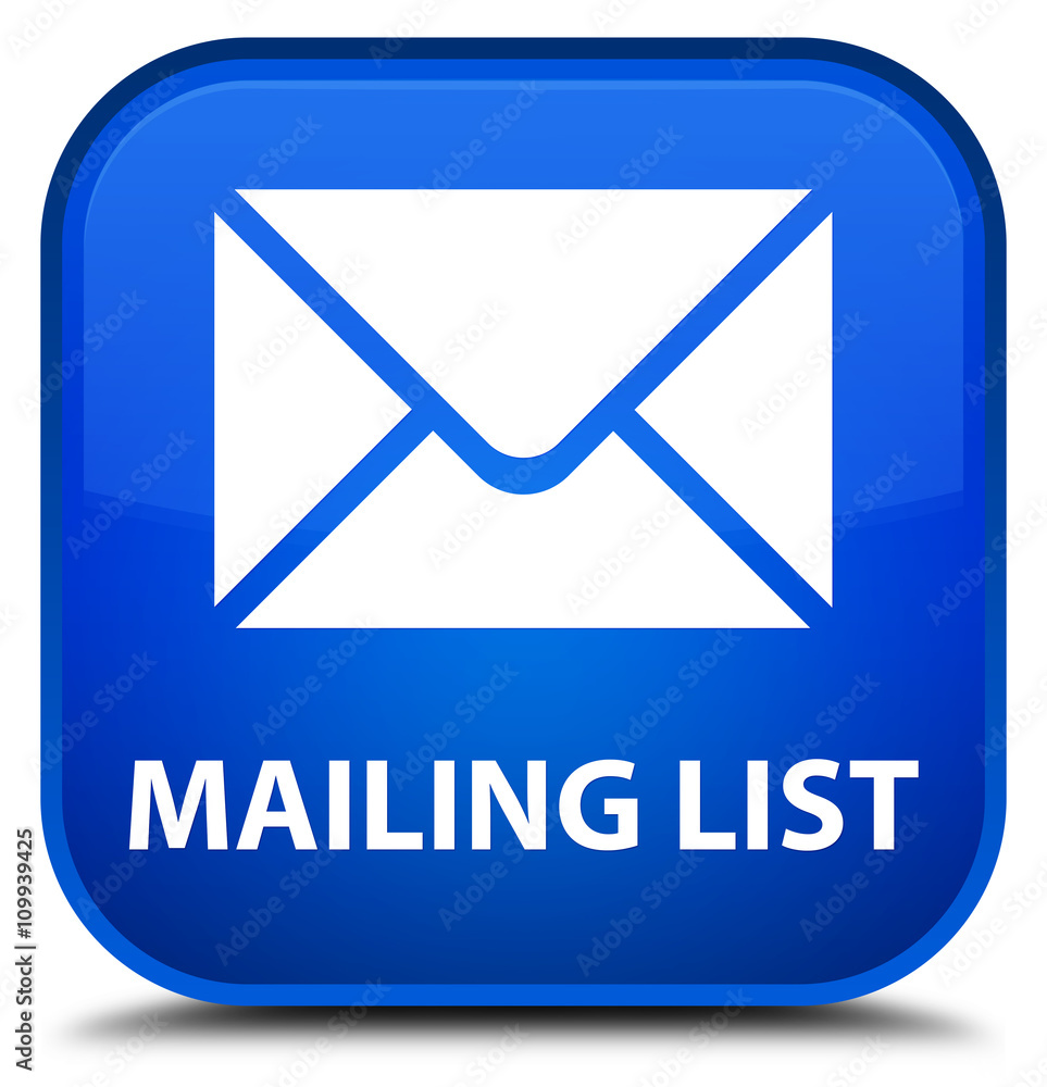 Mailing list blue square button Mailing list blue square button