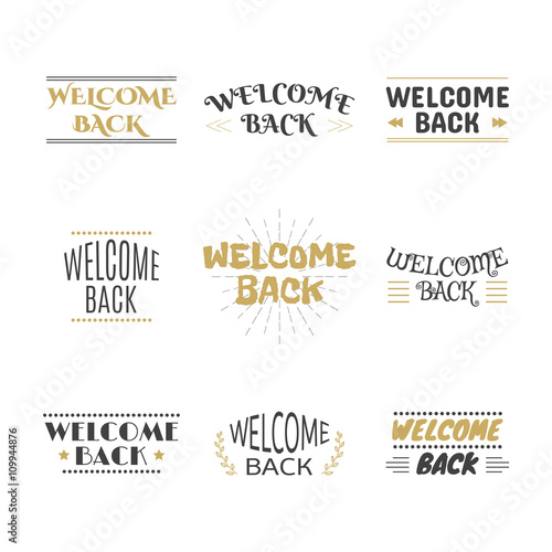 Welcome back collection. Set of labels, emblems, stickers or bad