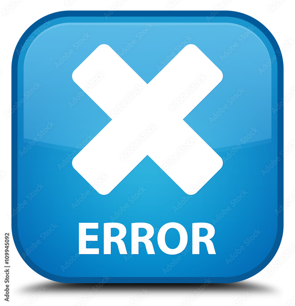 Error (cancel icon) cyan blue square button Error (cancel icon) cyan blue square button