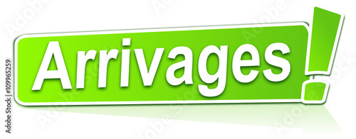 arrivages sur étiquette verte